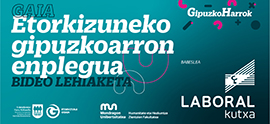 Nolakoa izango den gipuzkoarren enplegua irudikatzeko, abian da ‘GipuzkoHarrok’ bideo lehiaketaren bigarren edizioa