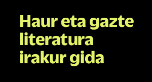 Haur eta gazte literatura irakur gida